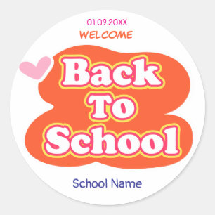 Happy First Day Of School WELCOME Classic Round Sticker