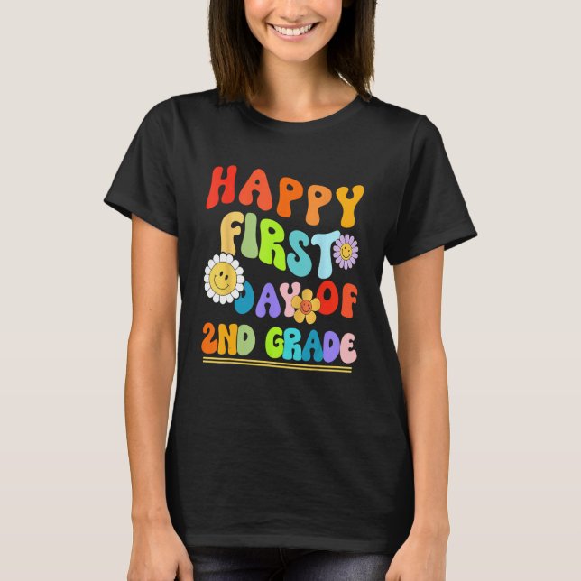 Happy First Day Of Second 2nd Grade Groovy Teacher T-Shirt (Front)