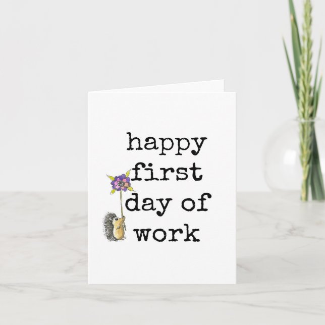 Happy First Day of Work Card, Cute Hedgehog  Card (Front)
