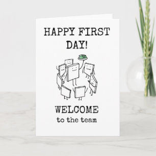 Happy First Day, Welcome to the Team Card