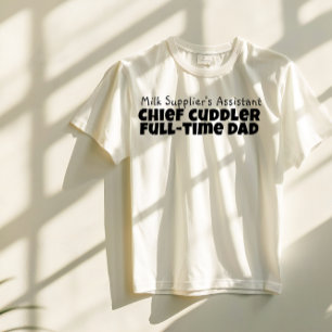 Happy First Father’s Day black white letter humour T-Shirt