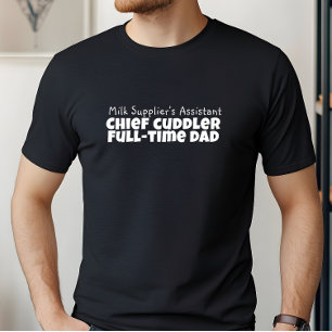 Happy First Father’s Day black white letter humour T-Shirt