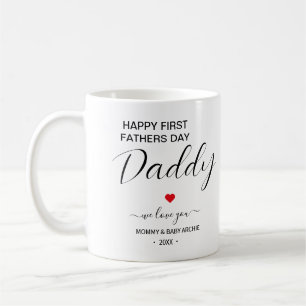 Happy First Father’s Day Mug
