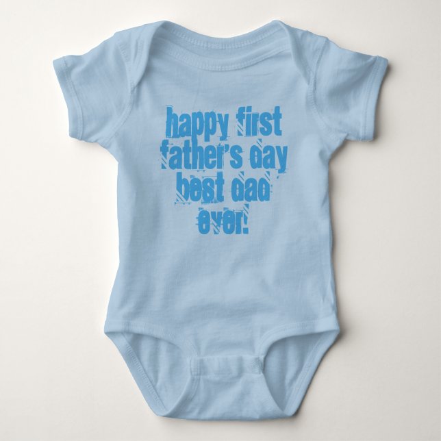Happy First Father's Day Best Dad Ever Typography  Baby Bodysuit (Front)