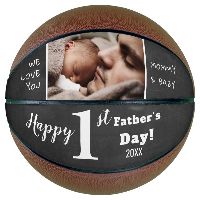 Happy First Father's Day  Chalkboard  Custom Photo Basketball (Front)