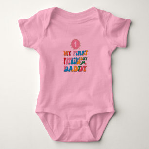 Happy First Fathers Day Daddy Baby Bodysuit