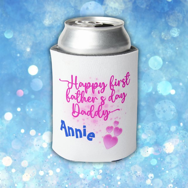 Happy First Father's Day Daddy | Can Cooler (Creator Uploaded)