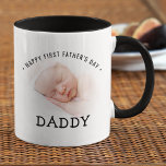 Happy First Father's Day Daddy Photo Mug<br><div class="desc">Add a photo to this mug for dads celebrating their first Father's Day, featuring the words, "Happy First Father's Day" in a simple, modern font and " Daddy" in a handwritten font. All text is fully customisable. If you need any help customising this, please message me using the button below...</div>