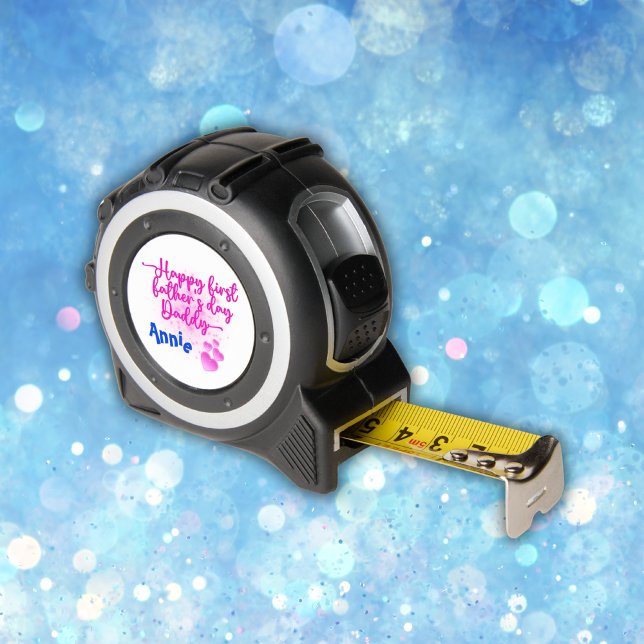 Happy First Father's Day Daddy | Tape Measure 1 (Creator Uploaded)