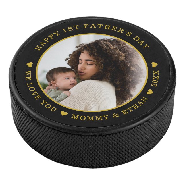 Happy First Father's Day Photo Black And Gold  Hockey Puck (3/4)