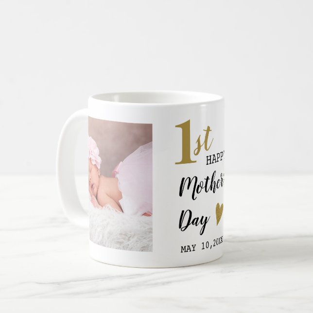 Happy First Mother's Day 2 Photo Coffee Mug (Front Left)