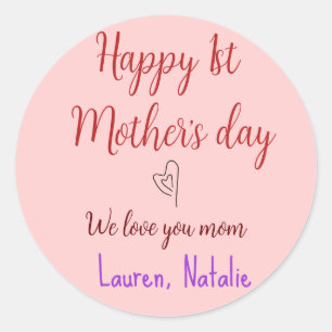 Happy first mothers day add name text mummy heart classic round sticker