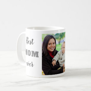 Happy First Mother's Day Best Mom Ever Photo Coffee Mug