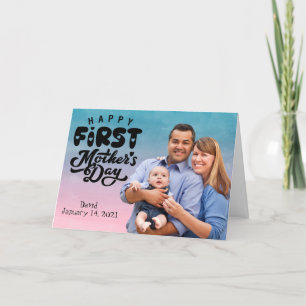 Happy First Mother's Day Custom Photo card