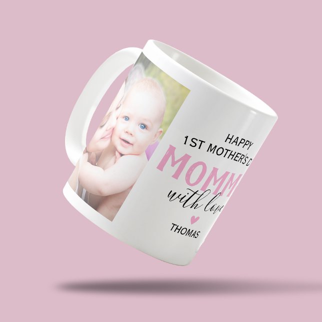Happy First Mother's Day Photo Coffee Mug (Creator Uploaded)
