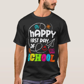 Happy First Teacher Student Kindergarten Back To S T-Shirt