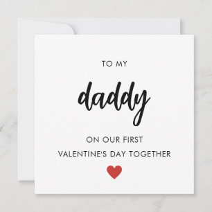 Happy First Valentine's Day As Daddy Holiday Card