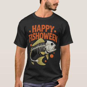 Happy Fishoween Fish Skull Halloween Fishing Fishe T-Shirt