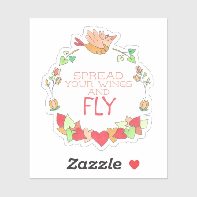 Happy Flying Bird Spread Your Wings and Fly (Sheet)
