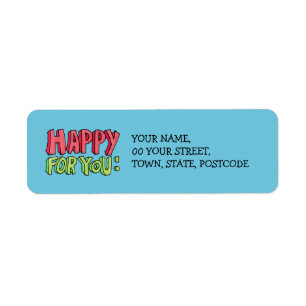 Happy For You Return Address Label