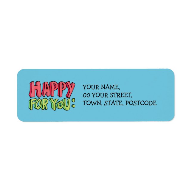 Happy For You Return Address Label (Front)