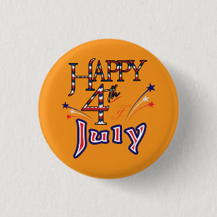 Happy Fourth of July  3 Cm Round Badge