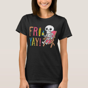 Happy Fri-Yay Friday Lovers Fun Teacher T-Shirt