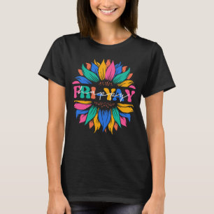 Happy Fri-Yay Friday Lovers Funny Teacher T-Shirt