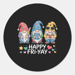 Happy Fri-yay Teacher Fry Yay Friday Weekend Funny Classic Round Sticker