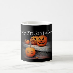 Happy Frickin Halloween Mug