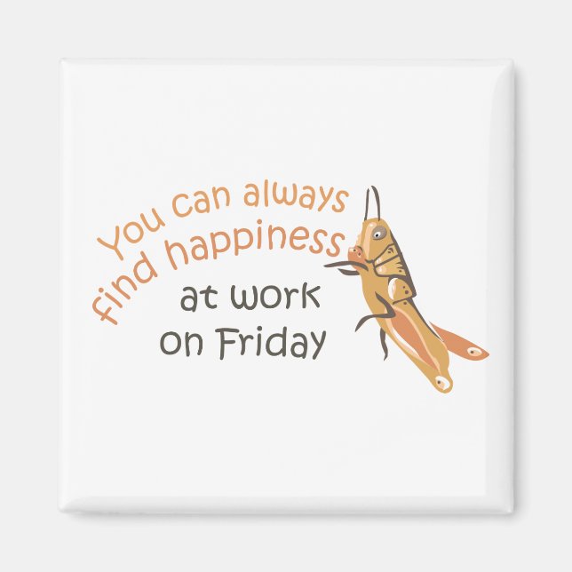 Happy Friday Magnet (Front)