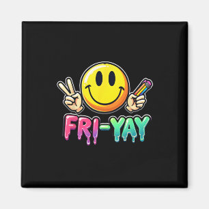 Happy Friday Weekend Teacher Student Back To Schoo Magnet