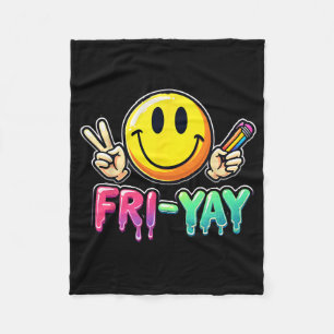 Happy Friday Weekend Teacher Student Ck To School Fleece Blanket