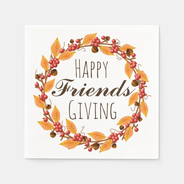 Happy Friends Giving Fall Autumn Leaves Wreath Napkin (Front)