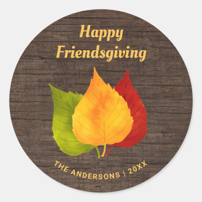HAPPY FRIENDSGIVING AUTUMN LEAVES ON RUSTIC WOOD CLASSIC ROUND STICKER (Front)