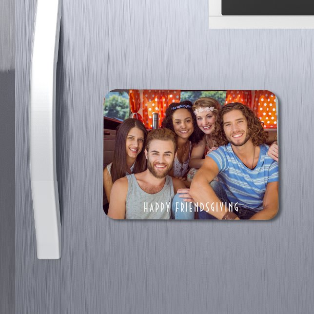Happy Friendsgiving Thanksgiving Custom Photo Magnet (Creator Uploaded)