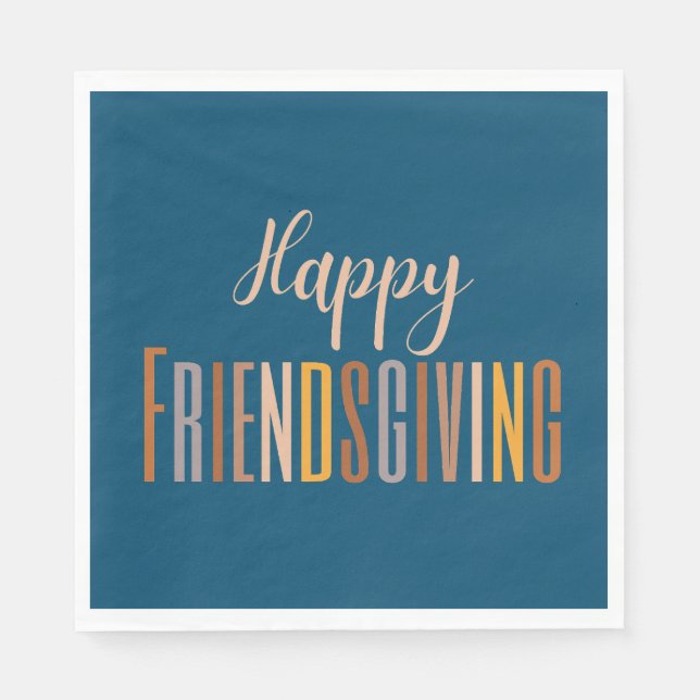 Happy Friendsgiving Thanksgiving Typography Fall Napkin (Front)