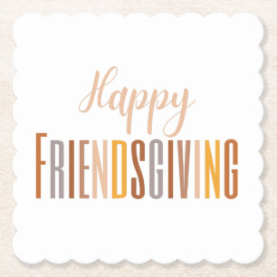 Happy Friendsgiving Thanksgiving Typography Fall Paper Coaster