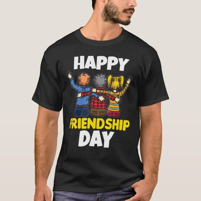 Happy Friendship Day Best Friend Squad T-Shirt (Front)