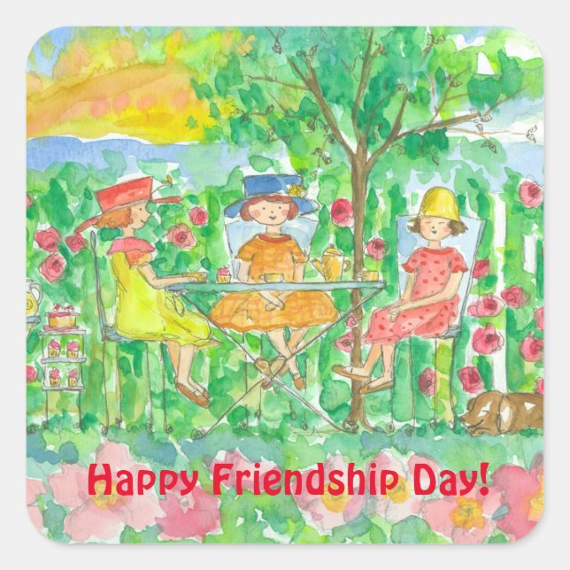 Happy Friendship Day Garden Tea Party Girlfriends Square Sticker (Front)