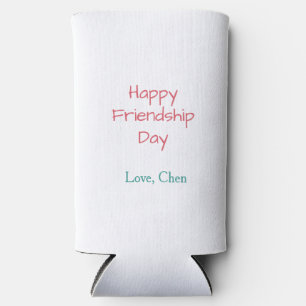 Happy friendship day red blue love name friends fo seltzer can cooler