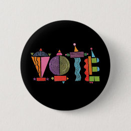 Happy Fun GOTV Button / Vote Button