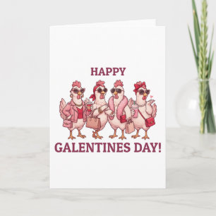 Happy Galentines Day Chicken Squad Funny Glam Hens Holiday Card