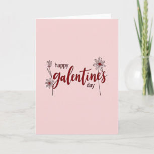 Happy Galentines Day Floral Card