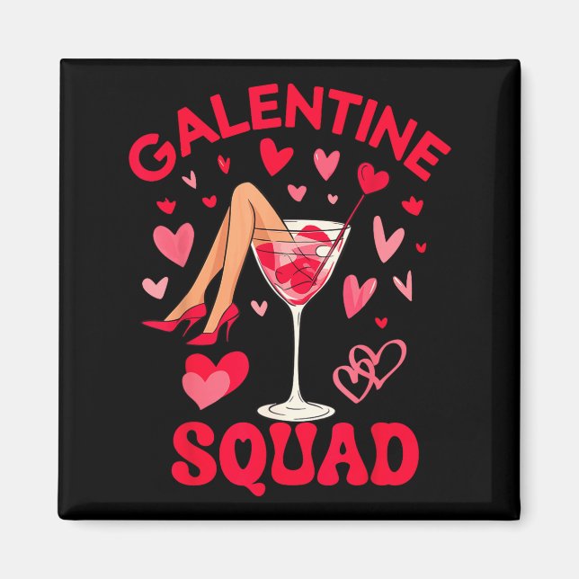 Happy Galentines Squad Valentine's Girls Day Febru Magnet (Front)