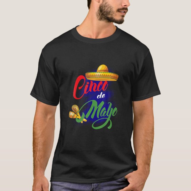 Happy Gifts Funny Cinco De Mayo Fiesta Viva Mexico T-Shirt (Front)