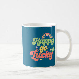 Happy Go Lucky  Coffee Mug