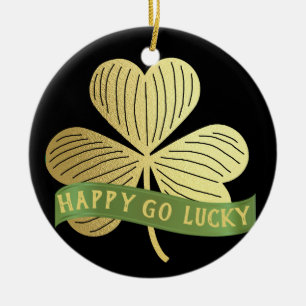 Happy Go Lucky Gold Shamrock St Patrick's Day Ceramic Ornament