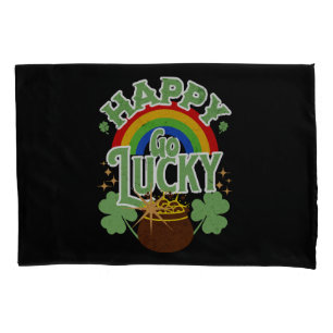 Happy Go Lucky Pillowcase