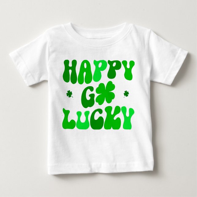 HAPPY GO LUCKY Shamrock Baby Infant T-shirt (Front)